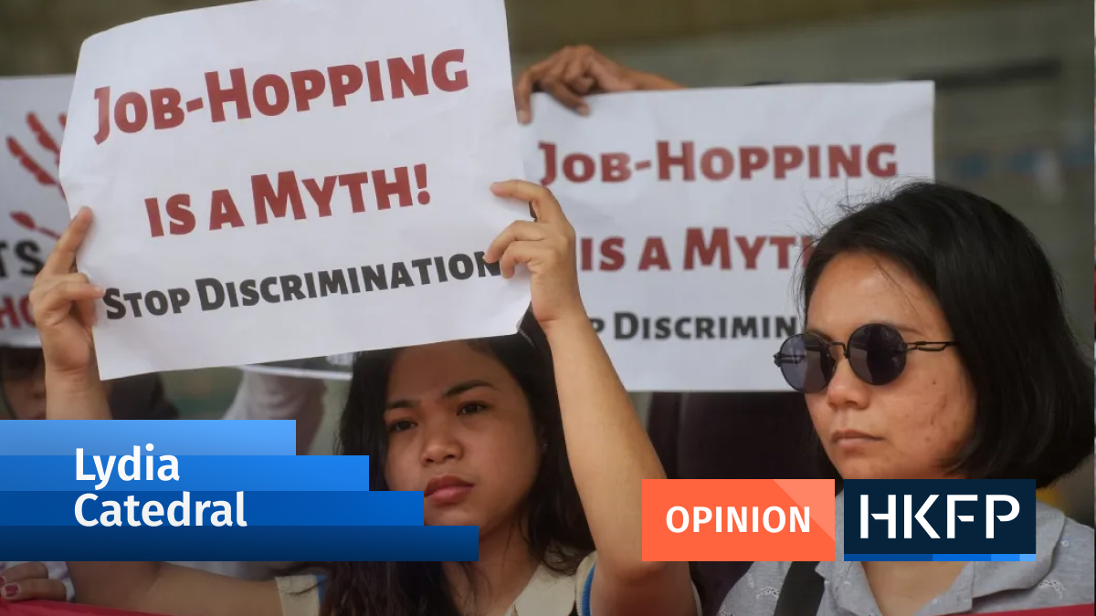 Combatting ‘job-hopping’ isn’t the solution, solidarity with Hong Kong’s migrant domestic workers is